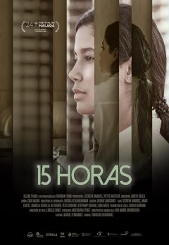 Фильм Пятнадцать часов (2021)