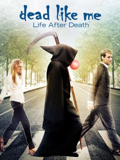 Фильм Мёртвые как я: Жизнь после смерти (2009)
